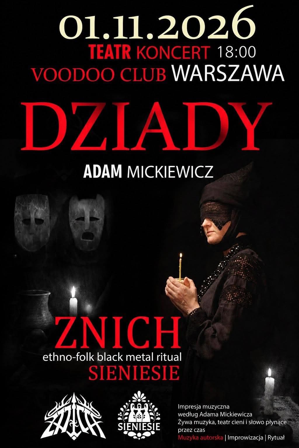 Dziady według Adama Mickiewicza – folk black metal rytuał. Znich & Sieniesie (Bilety) WARSZAWA